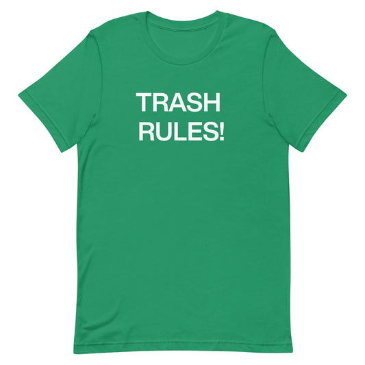 Trash Rules! t-shirt - The Sketchy Stuff